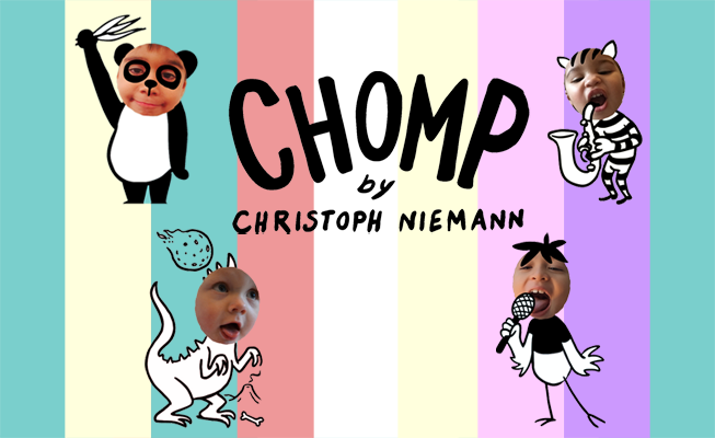 Jetzt Kostenlos: CHOMP by Christoph Niemann - lustige Video Geschichten für Kinder | Apps für Kinder